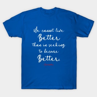 Socrates Quote T-Shirt